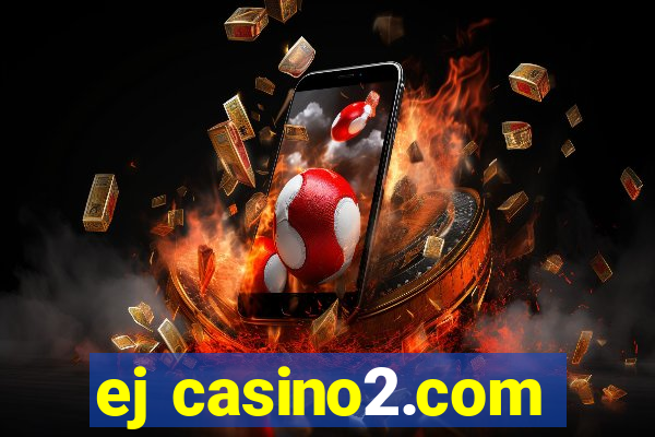 ej casino2.com